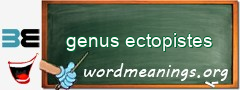 WordMeaning blackboard for genus ectopistes